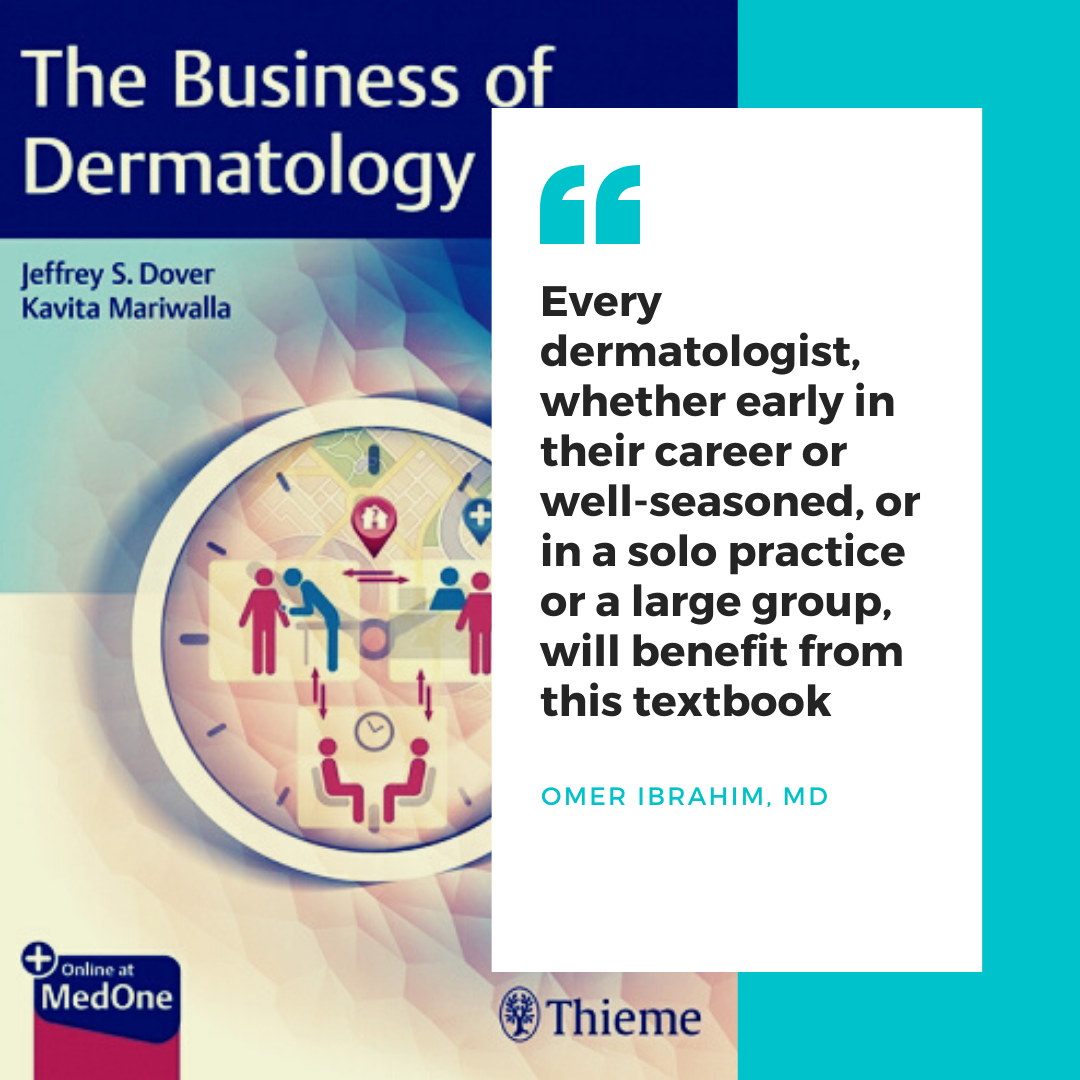 The Business of Dermatology